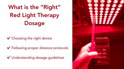 What is the "Right" Red Light Dosage