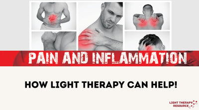 Pain and Inflammation and How Light Therapy Can Help!